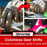 image of a hand wearing motorcycle gloves about to shift gears without using the clutch.