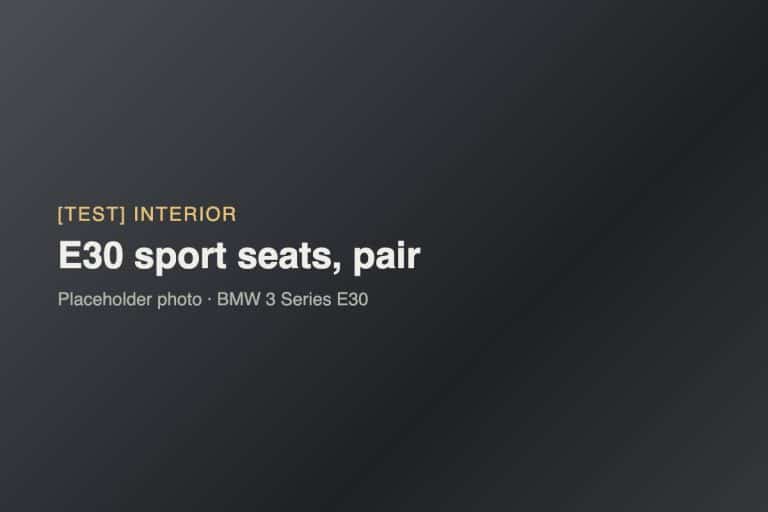 [TEST] E30 sport seats, pair